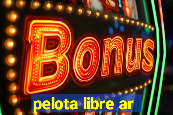 pelota libre ar